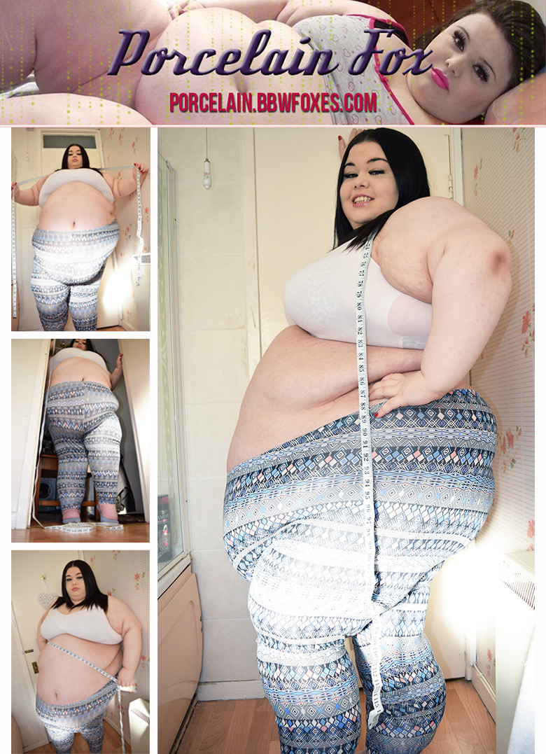 porcelainbbw: This set is all about measuring my overfed vastness. It’s been a