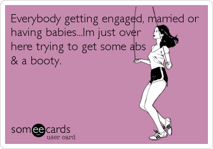 rage-and-love-story-of-my-life:  Story of my life   Already got the booty