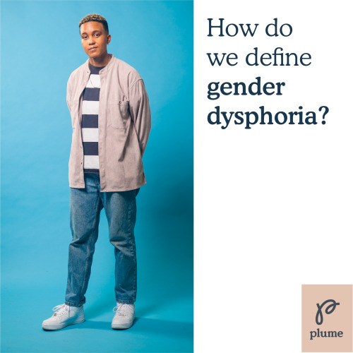 You do not need to experience gender dysphoria in order to be trans! However, living within a gender