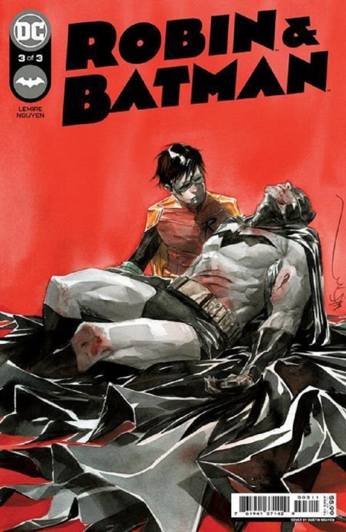 ROBIN &amp; BATMAN #3 Written by JEFF LEMIRE Art and cover by DUSTIN NGUYEN (LEFT) Variant cover