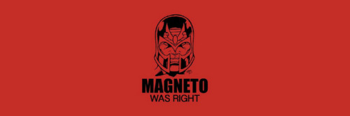 nextsxpreme:magneto was right.• like if you saved or credits on twitter @nextsxprememutants lives ma