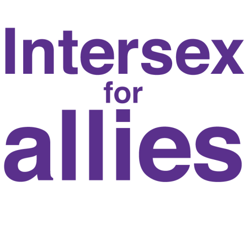 Intersex for alliesThis guide is periodically updated. Download the PDF or visit oii.org.au/allies t