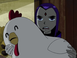 dwarfwithajetpack:  A post dedicated to Raven and chickens :)  {Pretty damn sure Raven hates chickens. Make this a head canon}