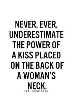dirtybay:  UhmmmmmThose decadent, salacious neck kisses