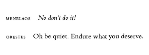 macaulaytwins:Interview With the Vampire (2022), Orestes tr. by Anne Carson (2009)