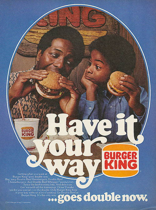 Emphasis in a Burger King Ad The main point of an advertisement is to sell a product to the consumer