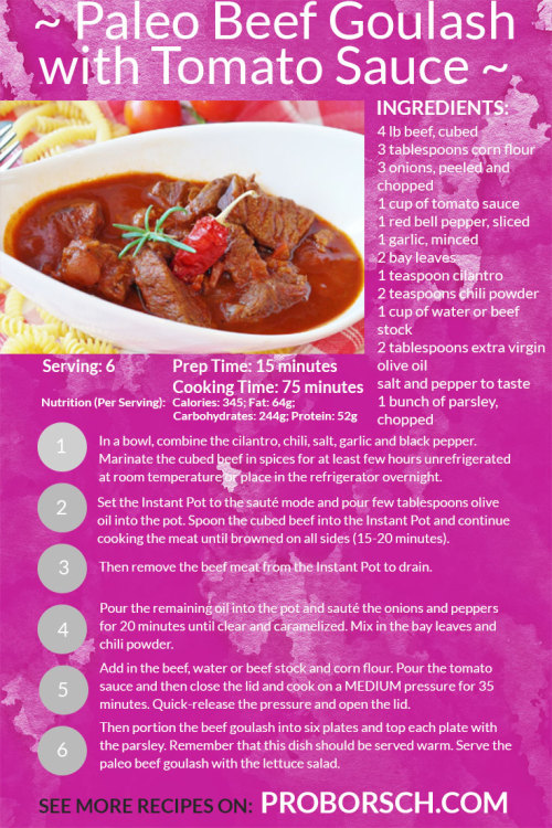 ~ Instant Pot Paleo Beef Goulash with Tomato Sauce ~see more similar recipes on PROBORSCH.COM