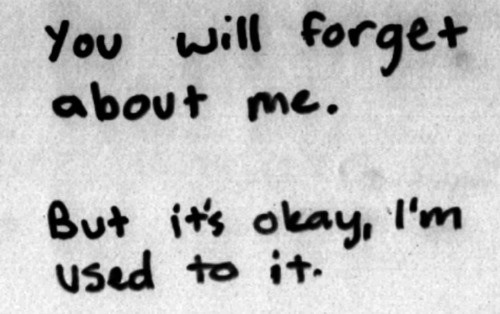 You forgot me quotes