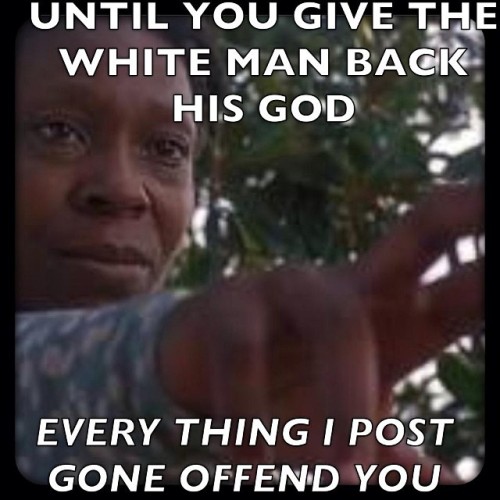 Are you offended yet????!!!!
http://ift.tt/1eMXLdQ by saashepsu http://ift.tt/QUDdWi