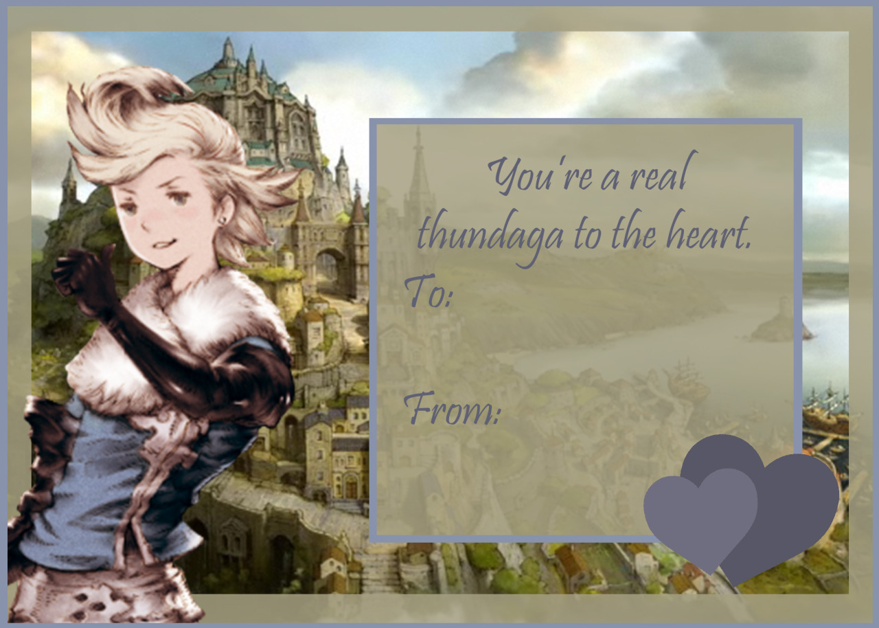 darkerpit:  Bravely Default valentines, with more on the way, probably! Two versions