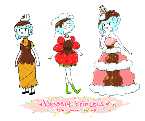 Another princess design I had on the side: Dessert Princess! With dessert themed outfits! o3o This i