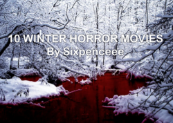 anya-teaser:  liftingforthetuition:  sixpenceee:  You may have seen my 10 Creepy Christmas Movies post, but here’s one that’s snow focused.   30 Days of Night: The snowy setting of Barrow, Alaska serves as the ideal locale for a vampire invasion,