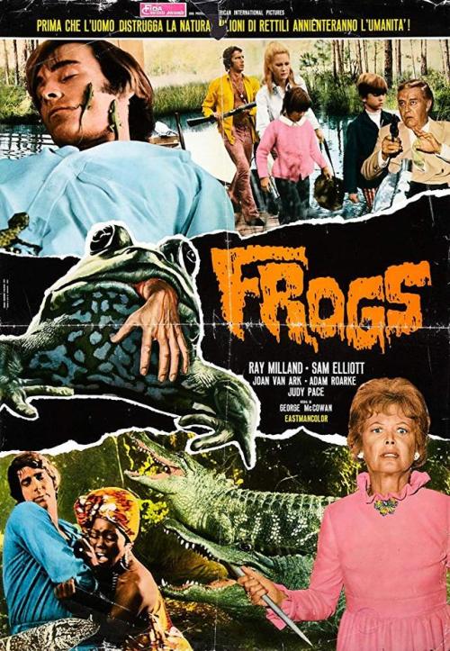 2019:32 — Frogs(1972 - George McCowan) *Stars a really young Sam Elliott and a really old Ray Millan