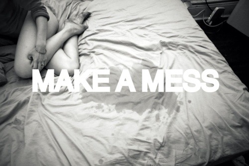 submissiveslittlesecret: I always make a mess!! It’s not fun unless it’s messy ;)