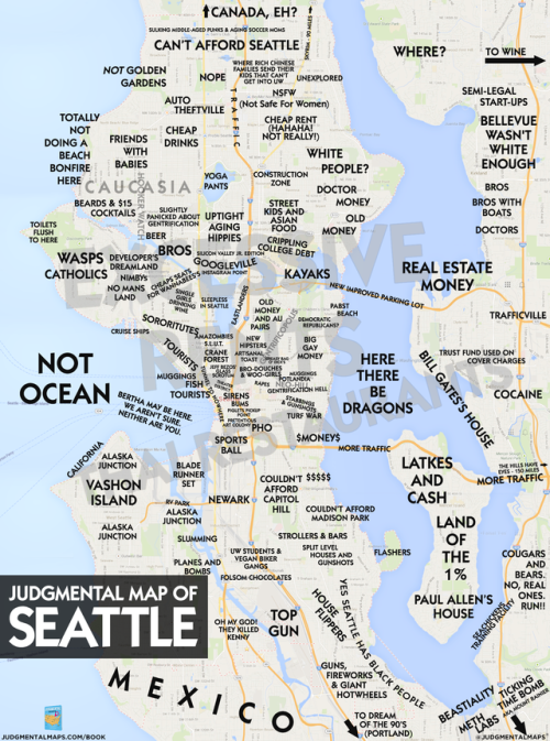 judgmentalmaps:Seattle, WA 2017by .AneurismicCopr. 2017 .Aneurismic. All Rights Reserved.