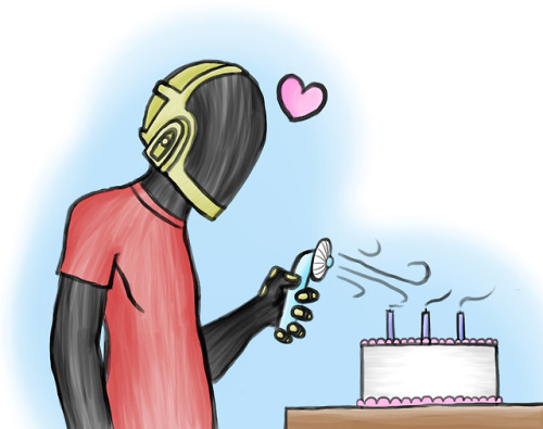 daft-punk-trash:Make a wish ya knucklehead, you just turned 44! <3@almost-convinced-i-am-real Thi