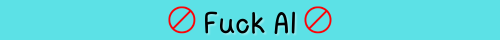 Fuck AI Banners That I Made, Solid Color Version