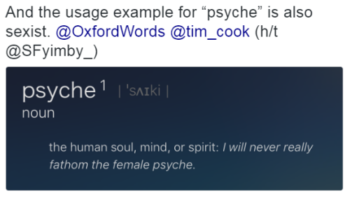 thetrippytrip:    Women according to OxfordWords: A “rabid feminist” with a “mysterious psyche” speaking in a “shrill voice” couldn’t hold a PhD.   