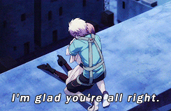  I'm glad you're all right.  