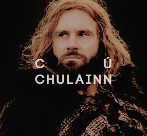 mythsology:Cú Chulainn (Irish for “Culann’s Hound”), born Sétan