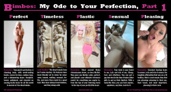 secretsissy69:  starbasek:Because bimbos are perfect. And because those who walk the Path of Bimbo strive for perfection, which is both daunting and laudable. Let us acknowledge their quest, and the worship (and sex) they receive along the way.  Whore