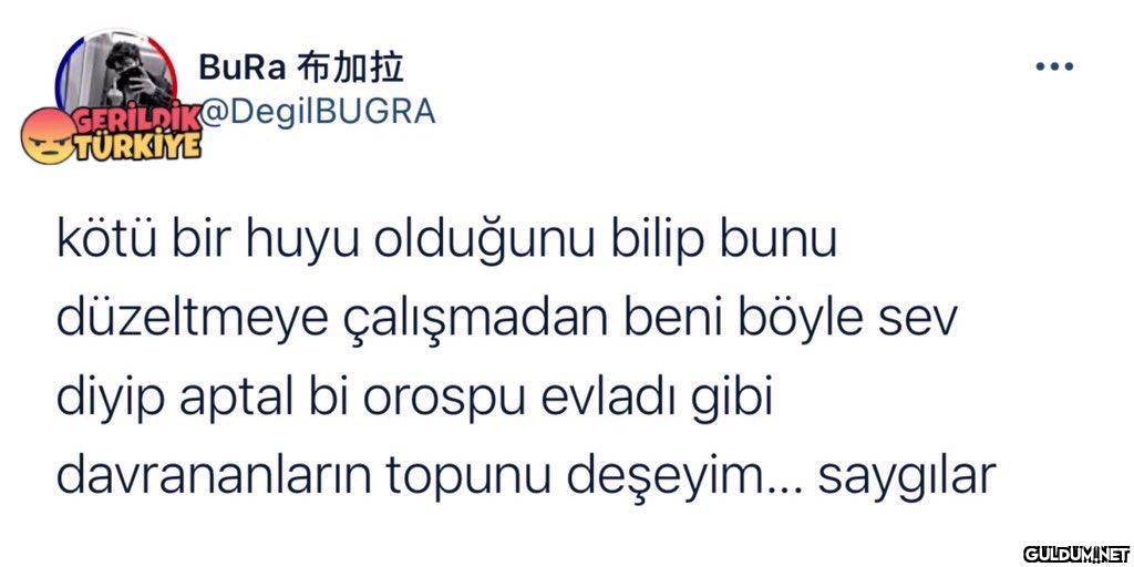 BuRa GERİLDİK@DegilBUGRA...