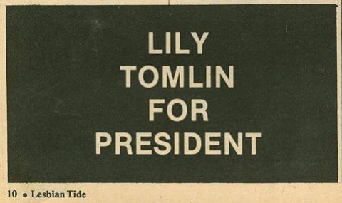 tophr:h-e-r-s-t-o-r-y:LILY Lesbian Tide, May/June 1980 #lilytomlin #lesbianculture #lesbiantide #198
