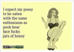 sexlecture:  I am the pusy pooh bear.