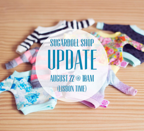 SugarDoll update 22nd @ 10am on Flickr.
I will be updating my e*sy with the leftovers of shirts I made for Blythecon Europe! There will be 6 different patterns to choose from and a pack of all 6 with a special price!
Tomorrow (22nd August) at 10am...
