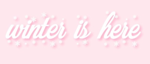 angelpink:It’s wintertime