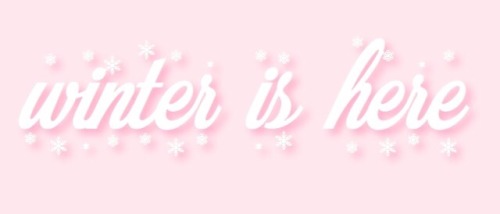 angelpink:It’s wintertime