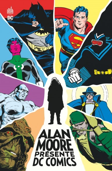 Alan Moore présente DC Comics E6430e9781b33cd8a935de587af7f4dd84e166c7