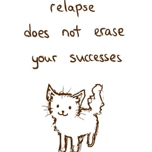 behind-the-mental-illness:A relapse does not mean you start back at zero. It does not mean you faile