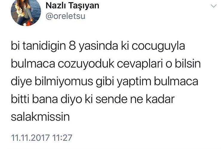 bi tanıdığın 8 yaşındaki...