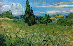 dominusvenustas:  Look out on a summer’s day with eyes that know the darkness in my soul.  Love Vincent…. for his depth of feeling, love of the world and deep sensitivity to feeling and emotion. And constant humility. Green Wheatfield with Cypress