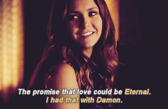 indamonseyes: Elena + a lifetime/forever with Damon.
