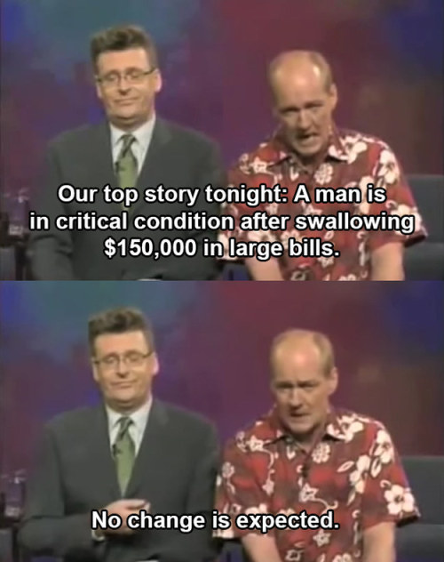 sweaterkittensahoy:  leadthefuckingway:  Colin Mochrie is the undisputable fucking king of Improv  The newscaster puns are a whole different level. 