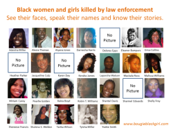 wocinsolidarity:  thepoliticalfreakshow:  African-American Girls &amp; Women Killed By Police: Speak Their Names. See Their Faces. Know Their Stories. There is this false myth going around that Black women are not victims of police violence. I believe the