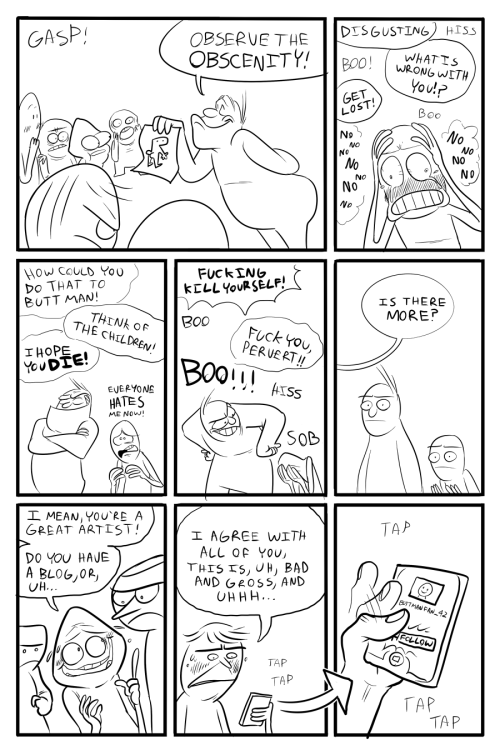 artbychamba:  americanninjax:  pepperonideluxe:  BUTTMAN“Go outside” is a pretty condescending way to give good advice, and “let people draw whatever they want” is the worst way to give the best advice.   It’s not just a good idea because