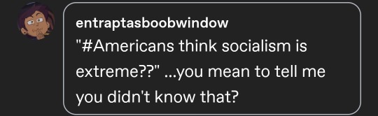 thesuburbanerd:the-library-alcove:grandalchemistpt:demilypyro:demilypyro:I dunno I mean I knew a lot of Americans were against it but I assumed they were all elitist right wing weirdos.What’s the mainstream left wing position then if it’s