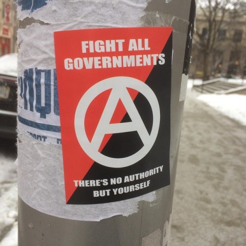 “Fight all governmentsThere is no authority but yourself”Seen in Ann Arbor, Michigan