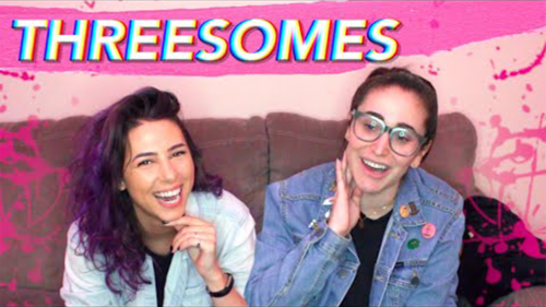 New video! THREESOMES ft. Gaby Dunn (literally)