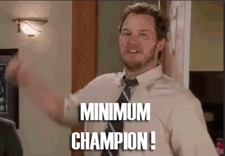Andy Dwyer shouts "Minimum Champion!"