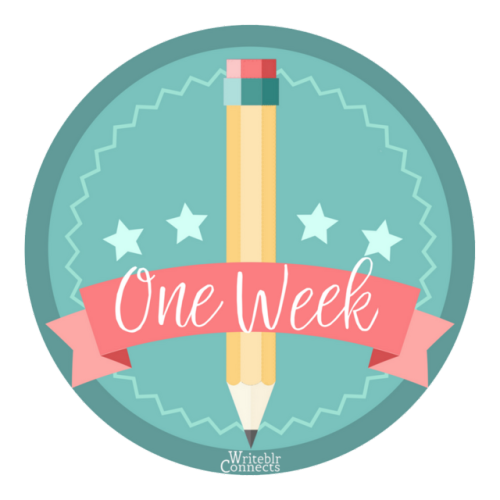 writeblrconnections:  WROTE FOR ONE WEEK Award yourself this badge if you have written for one week 