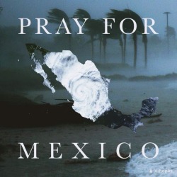 entons:  Hurricane Patricia, the strongest hurricane ever recorded, is expected to reach the coast of Mexico this evening. Please, for the love of God, pray for the safety and protection of those who will be affected.
