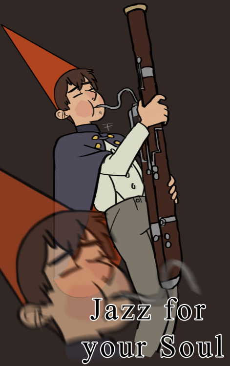 triptrippy: snailnamedsquid said: draw wirt just totally killin it on the bassoon