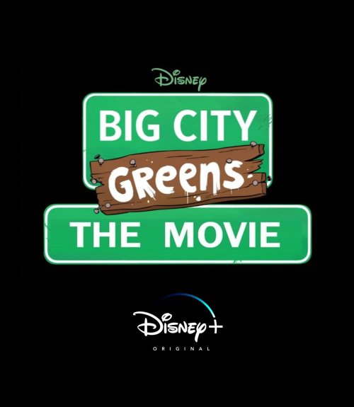 Big City Greens The Movie Moves As Disney+ Original Movie With New Disney Strategy For Disney Channe