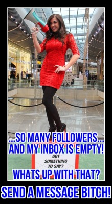 nastykinkysissycumslut:  over 17000 followers, and my inbox is almost always empty!  let me know what you like about the blog… tell me what you want to see more (or less) of…  give me an assignment to complete, I love homework! tell me about your