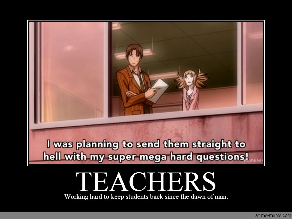 Teacher  Anime Memes  Quotev
