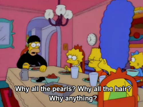 the-absolute-funniest-posts: 700seas: Once again the Simpsons prove they have a relevant quote for e